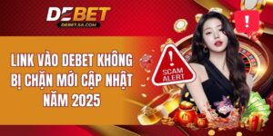 DEBET lừa đảo không