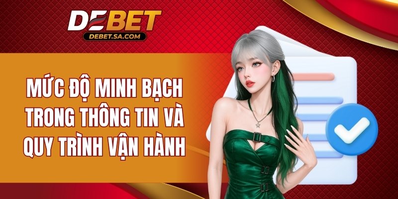 Độ rõ ràng ở dữ liệu công bố và cách thức vận hành
