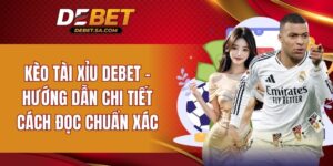 kèo tài xỉu DEBET