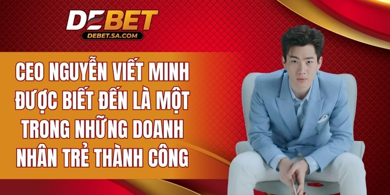 Một trong những doanh nhân trẻ thành công
