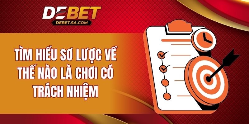 Tìm hiểu sơ lược về thế nào là chơi có trách nhiệm