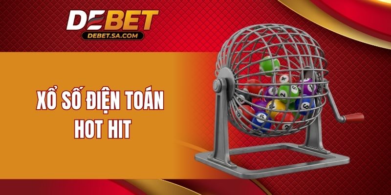 Xổ số điện toán hot hit